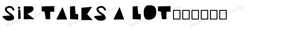 Sir Talks A Lot字体转换
